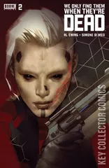 Variant Cover for We Only Find Them When They're Dead #2
