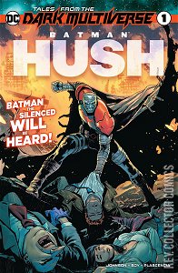 Tales From the Dark Multiverse: Batman Hush #1