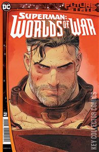 Future State: Superman - Worlds of War #2