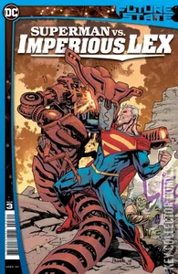 Future State: Superman vs Imperious Lex #3