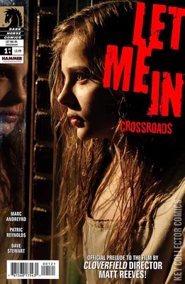 Let Me In: Crossroads