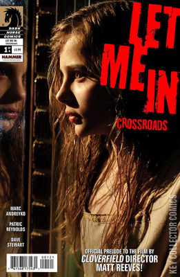 Let Me In: Crossroads