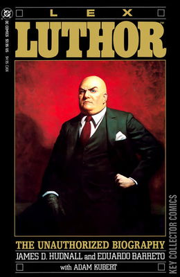 Lex Luthor: The Unauthorized Biography