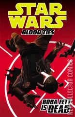 Cover for Star Wars: Blood Ties - Boba Fett is Dead #1