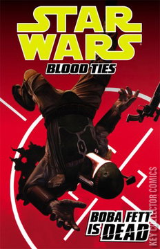 Variant Cover for Star Wars: Blood Ties - Boba Fett is Dead #1