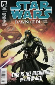 Star Wars: Dawn of the Jedi - Force Storm #1