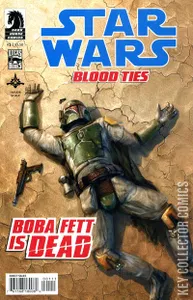 Star Wars: Blood Ties - Boba Fett is Dead #1