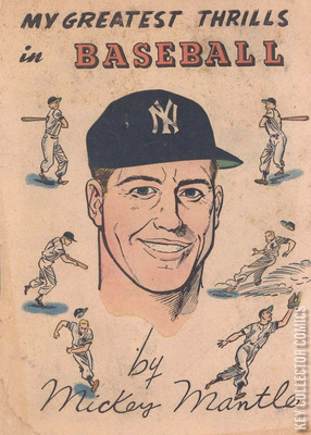My Greatest Thrills in Baseball