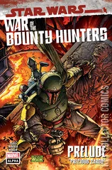 Cover for Star Wars: War of the Bounty Hunters Alpha #1