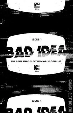 Bad Idea Crass Promotional Module