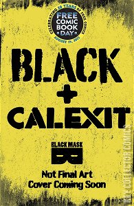 Free Comic Book Day 2021: Black Calexit