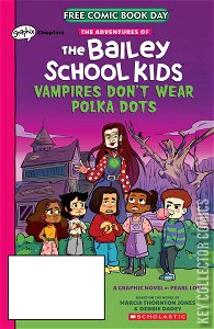Free Comic Book Day 2021: Adventures of Bailey School Kids