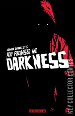 Cover for You Promised Me Darkness #1