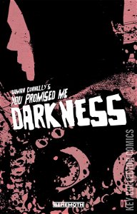 You Promised Me Darkness #1