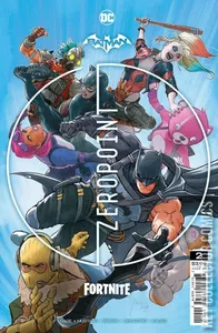 Batman / Fortnite: Zero Point #2