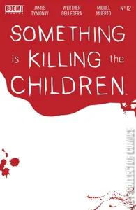 Something Is Killing the Children #12