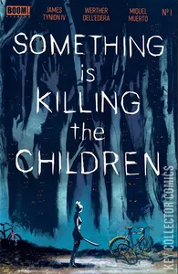 Something Is Killing the Children #1