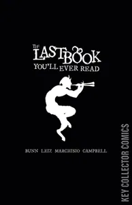 Last Book You'll Ever Read, The #1