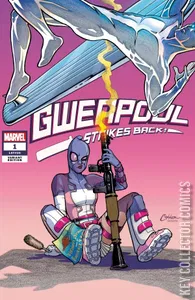 Gwenpool Strikes Back #1