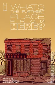 What's The Furthest Place From Here #1