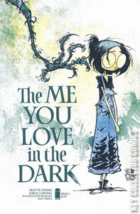 The Me You Love In The Dark #1 