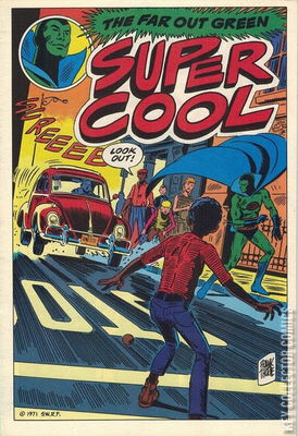 Far Out Green Super Cool, The