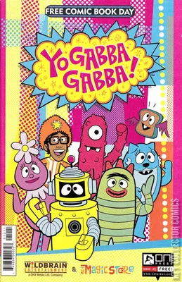 Free Comic Book Day 2012: Yo Gabba Gabba!