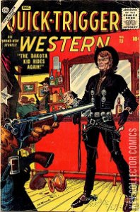 Quick-Trigger Western #15