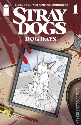 Stray Dogs: Dog Days