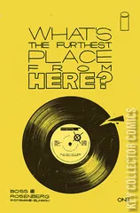 Variant Cover for What's The Furthest Place From Here #1