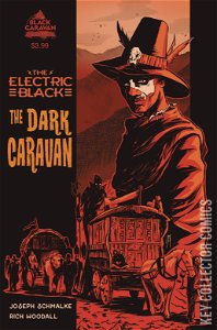 Electric Black: The Dark Caravan #1