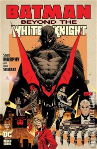 Batman: Beyond The White Knight #1