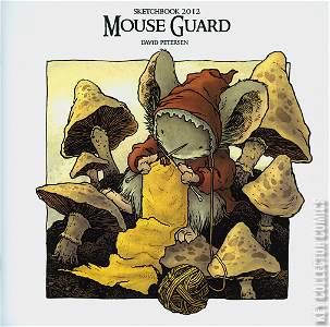Mouse Guard: Sketchbook #2012