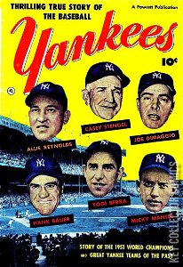 Thrilling True Stories of the Baseball Yankees