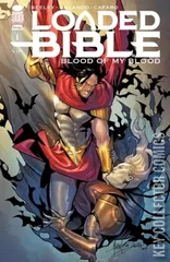 Cover for Loaded Bible: Blood of My Blood #1