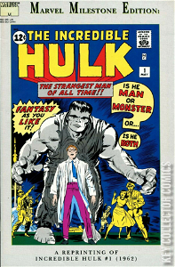 Marvel Milestone Edition: The Incredible Hulk #1