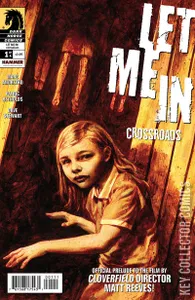 Let Me In: Crossroads #1