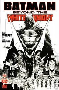 Batman: Beyond The White Knight #1