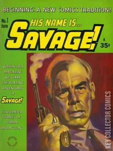 His Name Is Savage #1