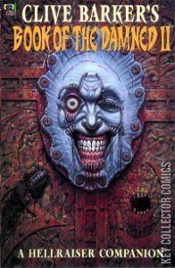 Clive Barker's Book of the Damned: A Hellraiser Companion #2