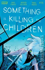 Cover for Something Is Killing the Children #25