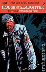 House of Slaughter #6