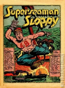 Superseaman Sloppy