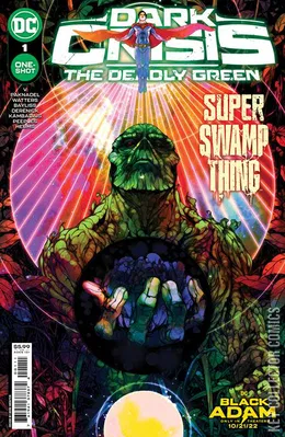 Dark Crisis: The Deadly Green
