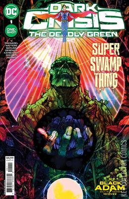 Dark Crisis: The Deadly Green