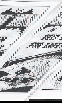 Batman in Belt 'Em For Safety