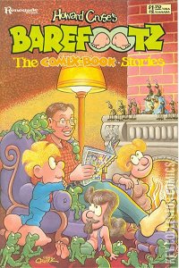 Howard Cruse's Barefootz The Comix Book Stories