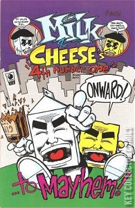 Milk and Cheese #4
