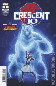 Future Fight Firsts: Crescent and Io #1
