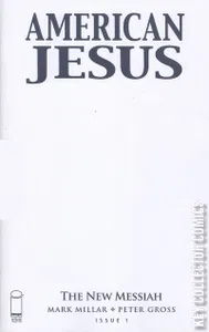 American Jesus: The New Messiah #1